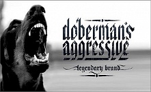  Новая поставка от Dobermans Aggressive